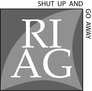 RIAG_Shut_Up_and_Go_Away.png